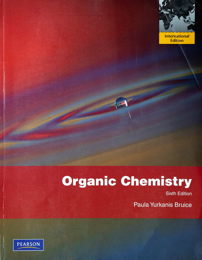 Organic Chemistry - Paula Yurkanis Bruice